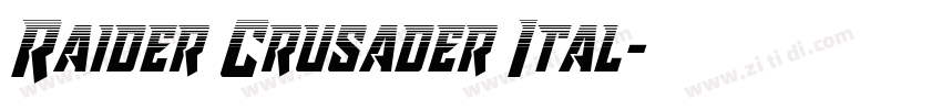 Raider Crusader Ital字体转换